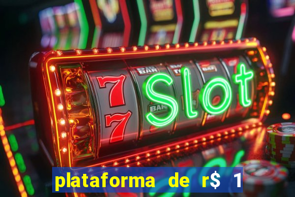 plataforma de r$ 1 para jogar